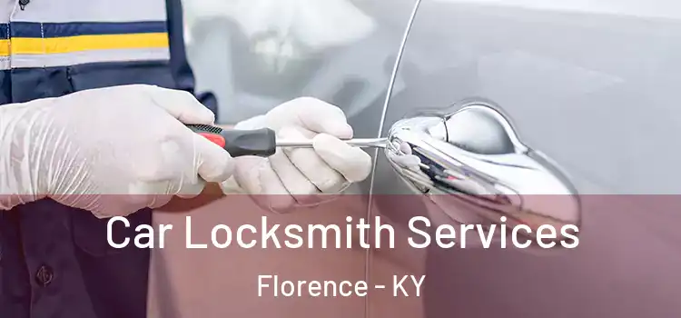 Car Locksmith Services Florence - KY