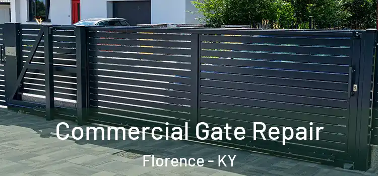 Commercial Gate Repair Florence - KY