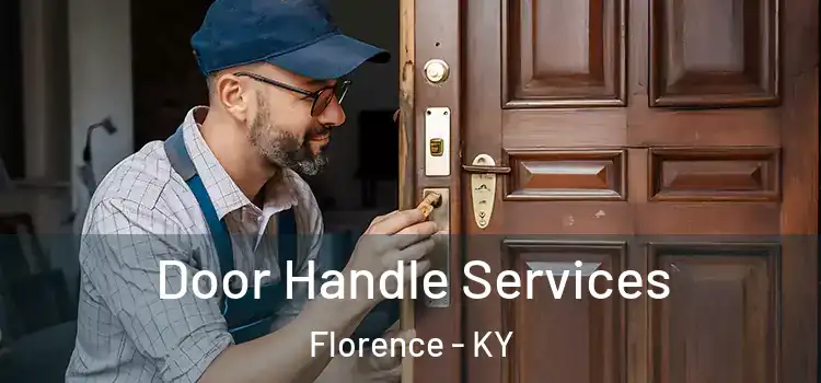 Door Handle Services Florence - KY