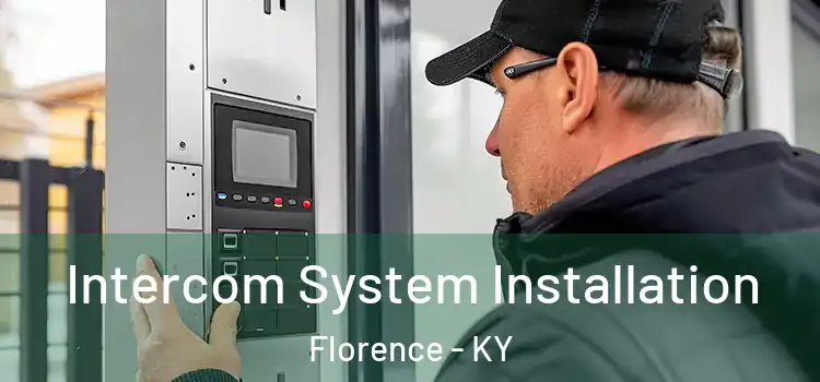 Intercom System Installation Florence - KY