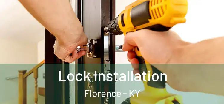 Lock Installation Florence - KY