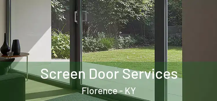 Screen Door Services Florence - KY